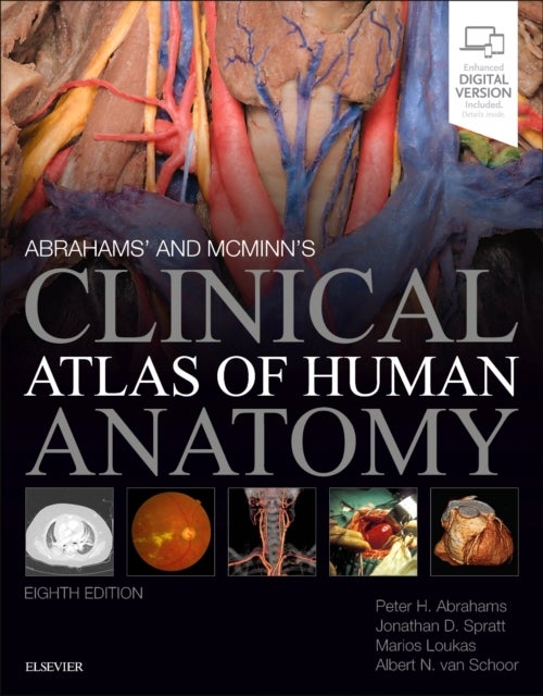 Bilde av Abrahams&#039; And Mcminn&#039;s Clinical Atlas Of Human Anatomy Av Peter H. (professor Of Clinical Anatomy Warwick Medical School Uk Professor Of Cli