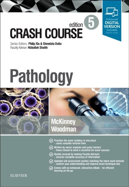 Bilde av Crash Course Pathology Av Olivia Ba Mbbs Frcpath (consultant Histopathologist Kings College Hospital London Uk.) Mckinney, Isabel Ma (cantab) Msc Mbbs