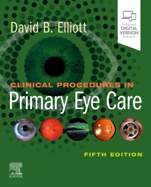 Bilde av Clinical Procedures In Primary Eye Care Av David B. (bradford School Of Optometry And Vision Sciences University Of Bradford Richmond Road Bradford )