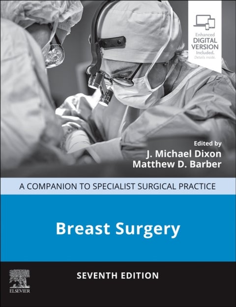 Breast Surgery - A Companion to Specialist Surgical Practice