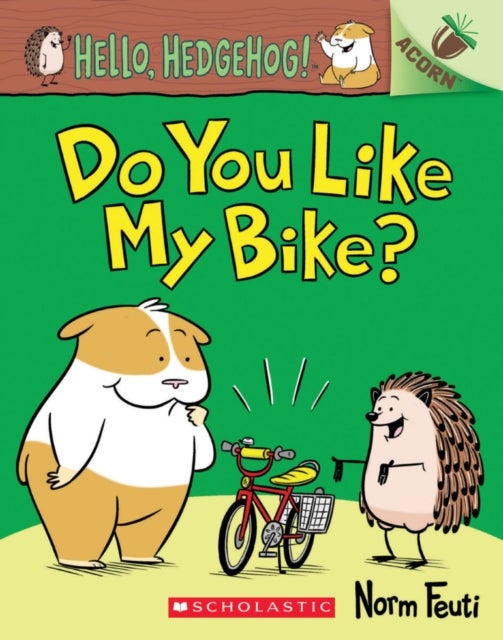 Bilde av Hello, Hedgehog: Do You Like My Bike? Av Norm Feuti