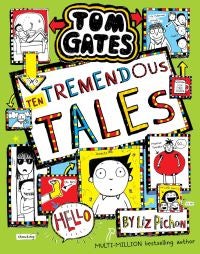 Tom Gates 18: Ten Tremendous Tales (PB)