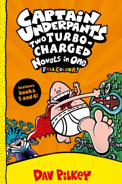 Bilde av Captain Underpants: Two Turbo-charged Novels In One (full Colour!) Av Dav Pilkey