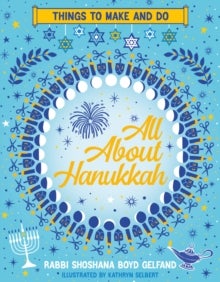 Bilde av All About Hanukkah: Things To Make And Do Av Shoshana Boyd Gelfand