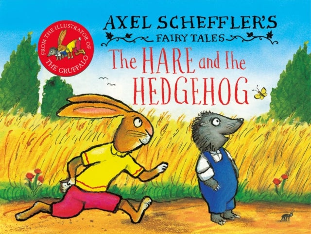 Bilde av Axel Scheffler&#039;s Fairy Tales: The Hare And The Hedgehog Av Axel Scheffler