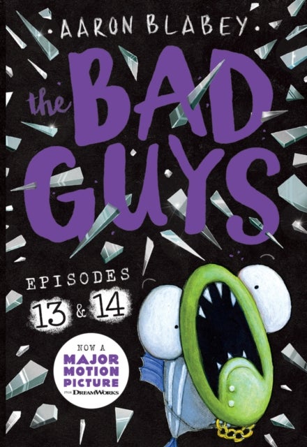 Bilde av The Bad Guys: Episode 13 &amp; 14 Av Aaron Blabey