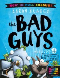 Bilde av The Bad Guys 4 Colour Edition: Attack Of The Zittens Av Aaron Blabey