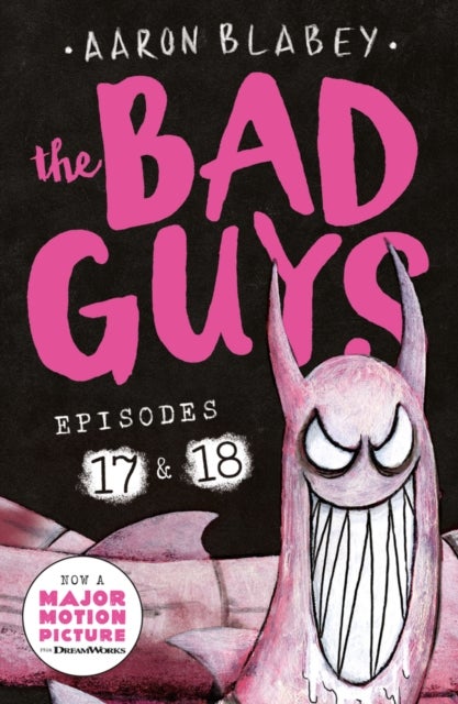 Bilde av The Bad Guys: Episode 17 &amp; 18 Av Aaron Blabey