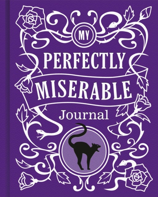 My Perfectly Miserable Journal