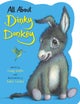 All About Dinky Donkey