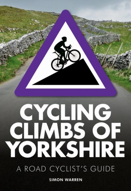 Bilde av Cycling Climbs Of Yorkshire Av Simon Warren