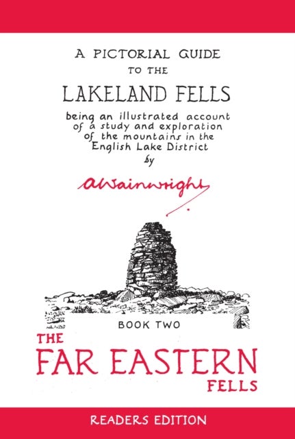 The Far Eastern Fells (Readers Edition) - A Pictorial Guide to the Lakeland Fells Book 2