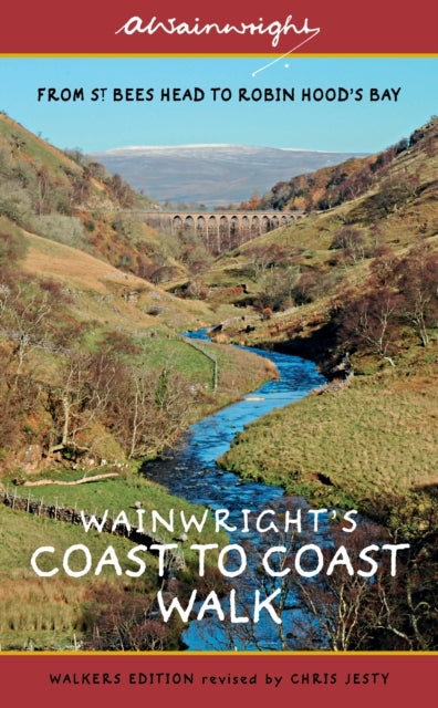 Wainwright's Coast to Coast Walk (Walkers Edition) - From St Bees Head to Robin Hood's Bay