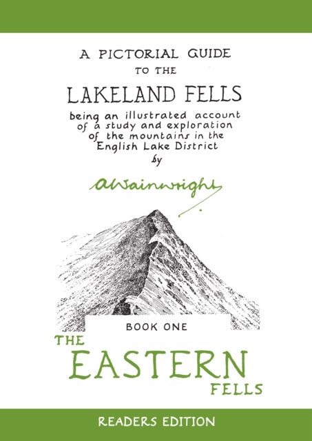 The Eastern Fells - A Pictorial Guide to the Lakeland Fells