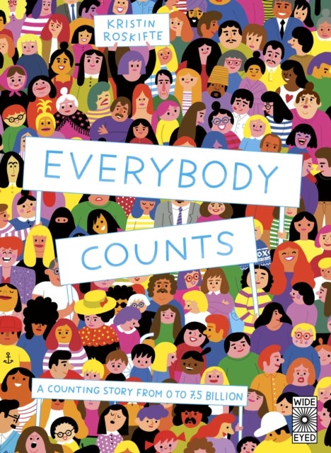 Everybody Counts - A counting story from 0 to 7.5 billion