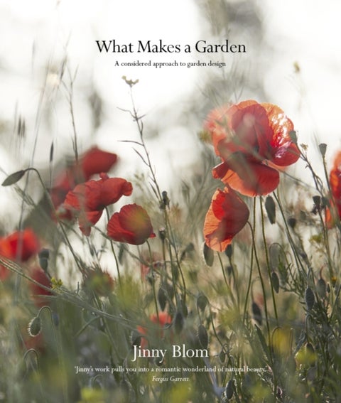 What Makes a Garden - A considered approach to garden design