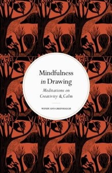 Bilde av Mindfulness In Drawing Av Wendy Ann Greenhalgh