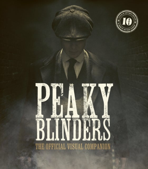 Bilde av Peaky Blinders: The Official Visual Companion Av Jamie Glazebrook