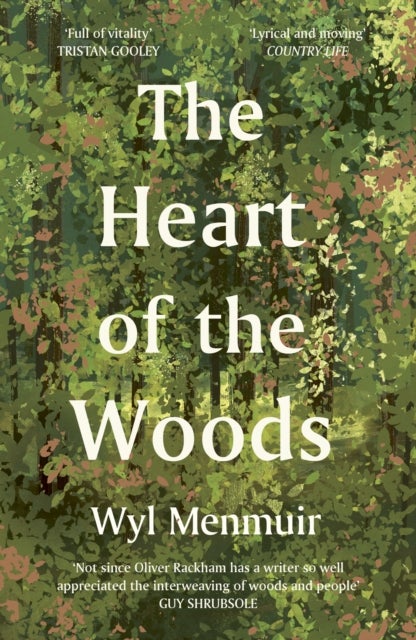The Heart of the Woods