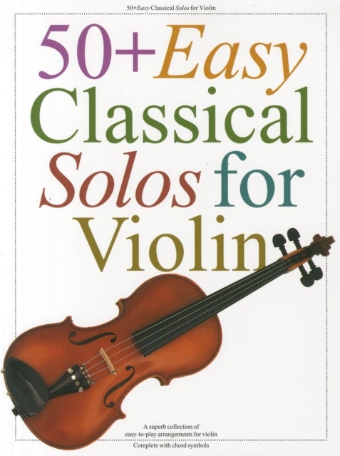 Bilde av 50+ Easy Classical Solos For Violin Av Hal Leonard Publishing Corporation