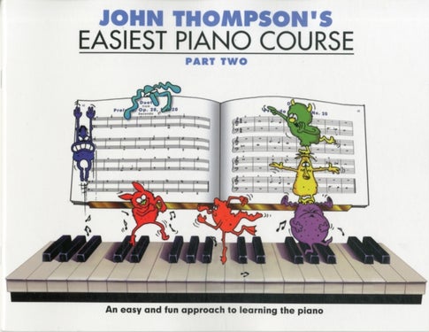 John Thompson's Easiest Piano Course 2 - Revised Edition