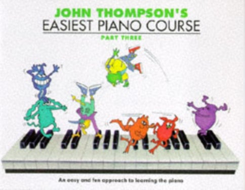 John Thompson's Easiest Piano Course 3 - Revised Edition