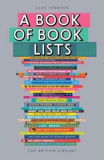 Book of Book Lists, A - A Bibliophile's Compendium