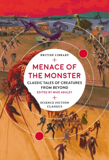 Menace of the Monster - Classic Tales of Creatures from Beyond
