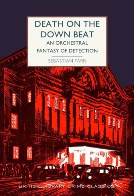 Death on the Down Beat - An Orchestral Fantasy of Detection