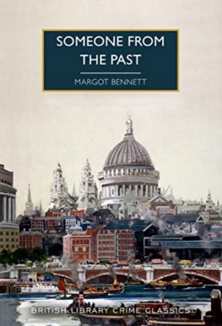 Someone from the Past - A London Mystery