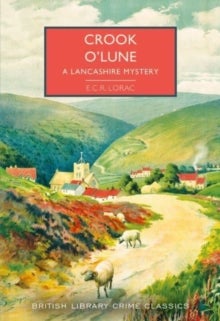 Crook o' Lune - A Lancashire Mystery