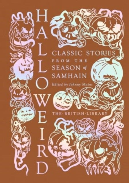 Halloweird - Classic Stories from the Season of Samhain