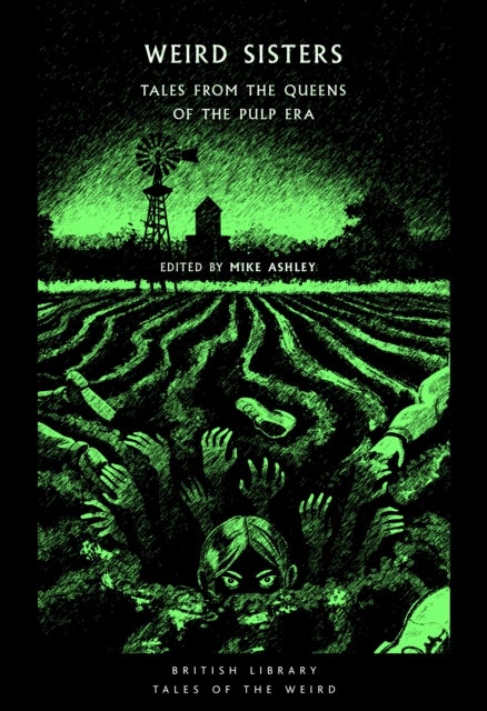 Weird Sisters - Tales from the Queens of the Pulp Era