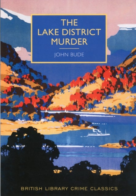 Bilde av The Lake District Murder Av John Bude