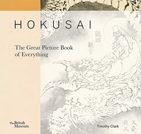 Hokusai - The Great Picture Book of Everything
