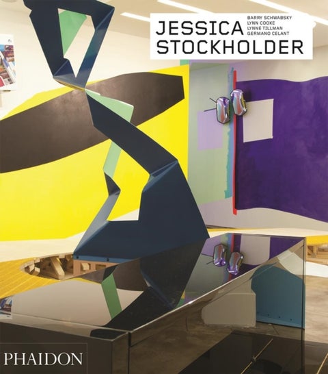 Jessica Stockholder - Contemporary Artists series
