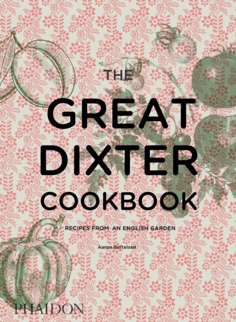 Bilde av Great Dixter Cookbook, The Av Aaron Bertelsen