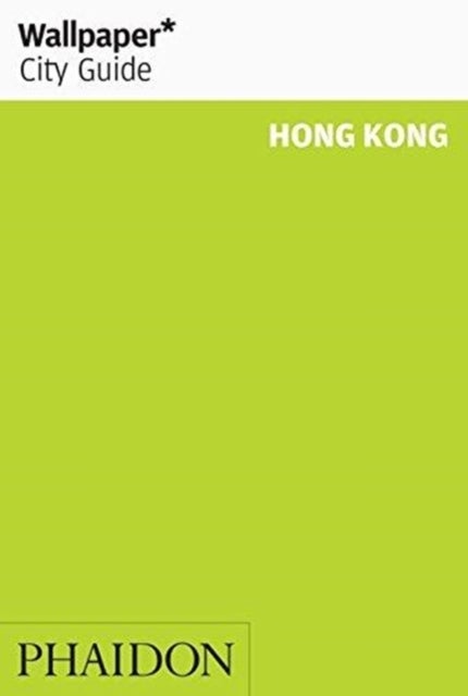 Bilde av Wallpaper* City Guide Hong Kong Av Wallpaper*