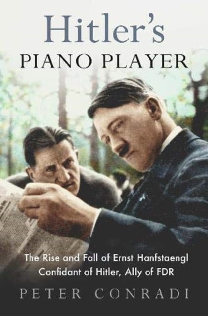 Bilde av Hitler&#039;s Piano Player Av Peter Conradi