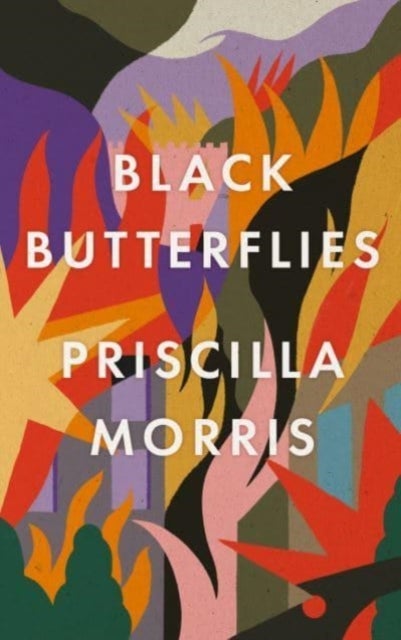 Black Butterflies - Shortlisted for the Women's Prize 2023