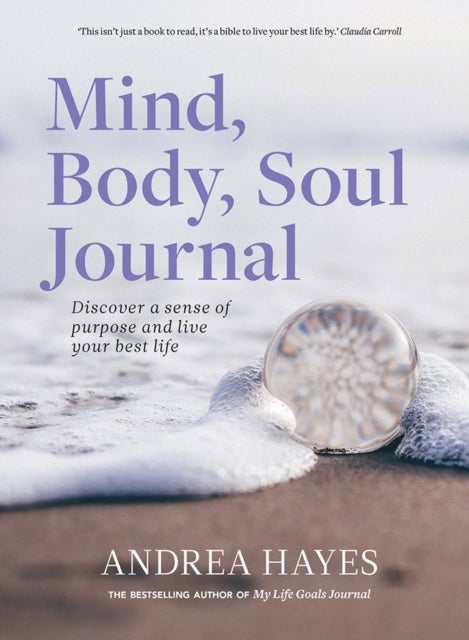 Bilde av Mind, Body, Soul Journal Av Andrea Hayes