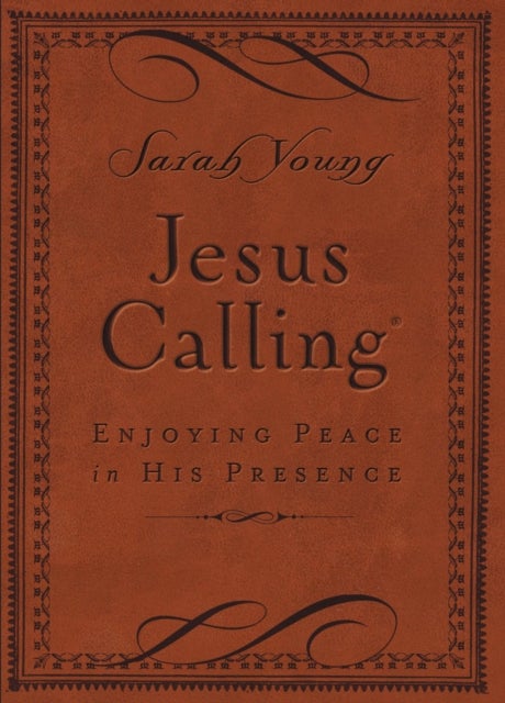Jesus Calling, Small Brown Leathersoft, with Scripture References - Enjoying Peace in His Presence (A 365-Day Devotional)