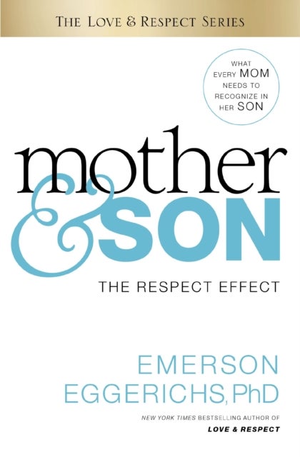 Mother and   Son - The Respect Effect