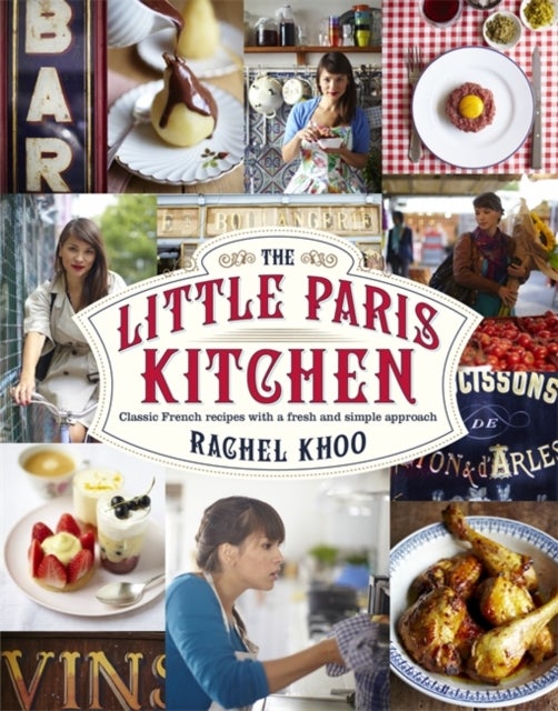 Bilde av The Little Paris Kitchen Av Rachel Khoo