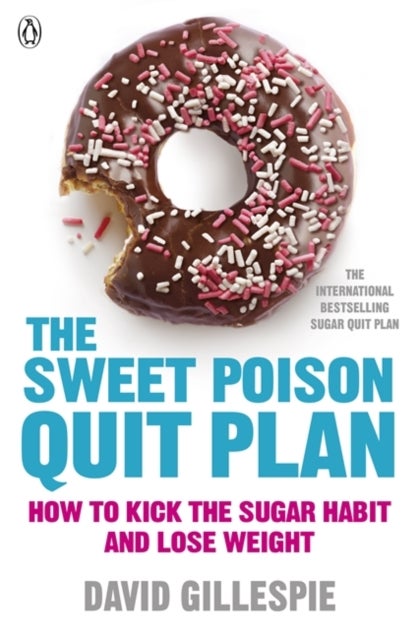 Bilde av The Sweet Poison Quit Plan Av David Gillespie