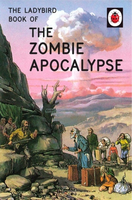 Bilde av The Ladybird Book Of The Zombie Apocalypse Av Jason Hazeley, Joel Morris
