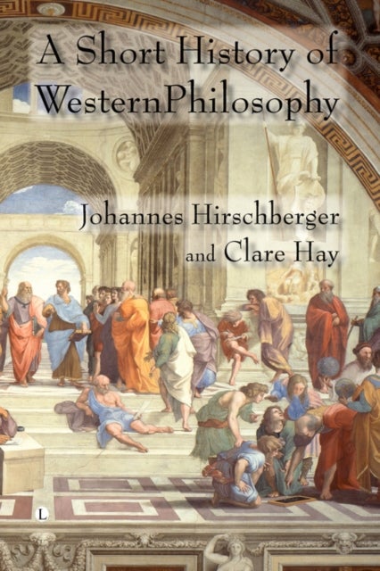 Bilde av A Short History Of Western Philosophy Av Johannes Hirschberger