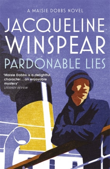 Pardonable Lies - Maisie Dobbs Mystery 3