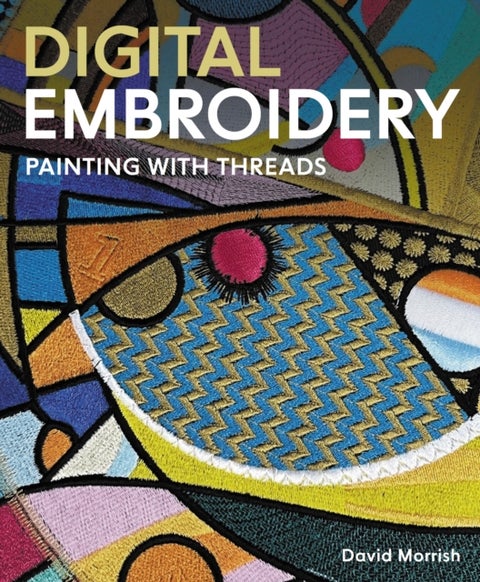 Digital Embroidery - Painting with Threads