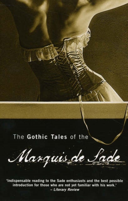 Bilde av Gothic Tales Of The Marquis De Sade Av Sade De Marquis